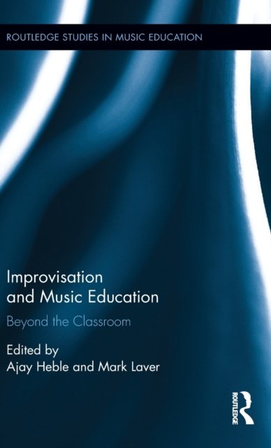 Improvisation and Music Education