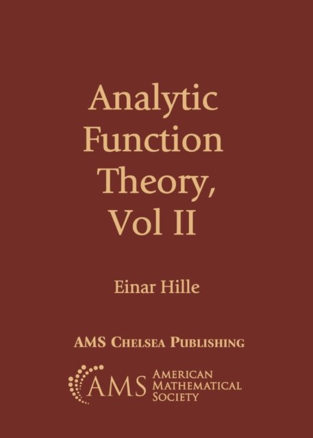 Analytic Function Theory, Volume II