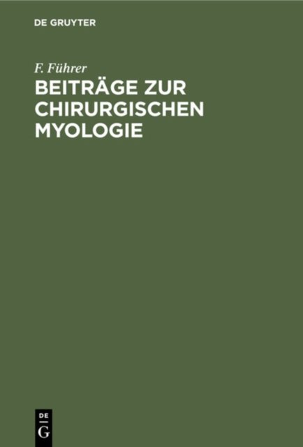 Beitrage Zur Chirurgischen Myologie