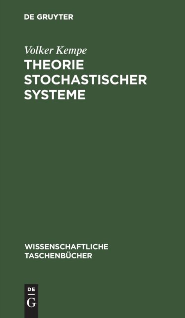 Theorie Stochastischer Systeme