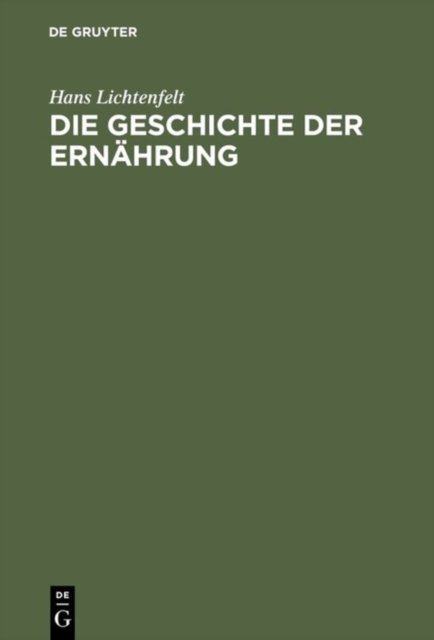 Die Geschichte der Ernahrung