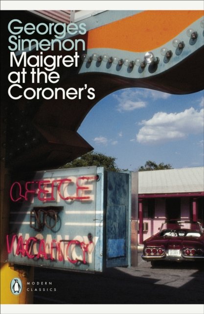 Maigret at the Coroner''s