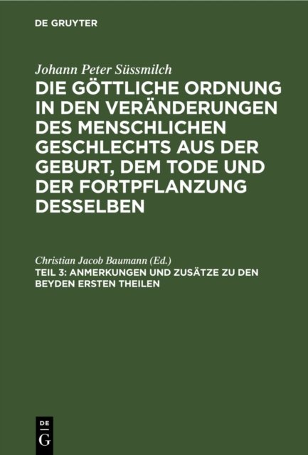 Anmerkungen Und Zusatze Zu Den Beyden Ersten Theilen