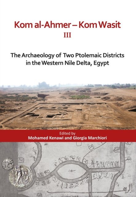 Kom al-Ahmer — Kom Wasit III