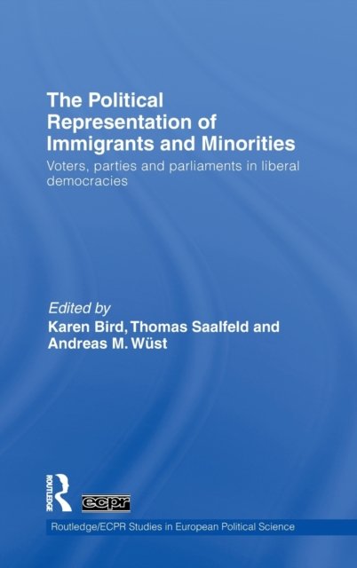 The Political Representation of Immigrants and Minorities