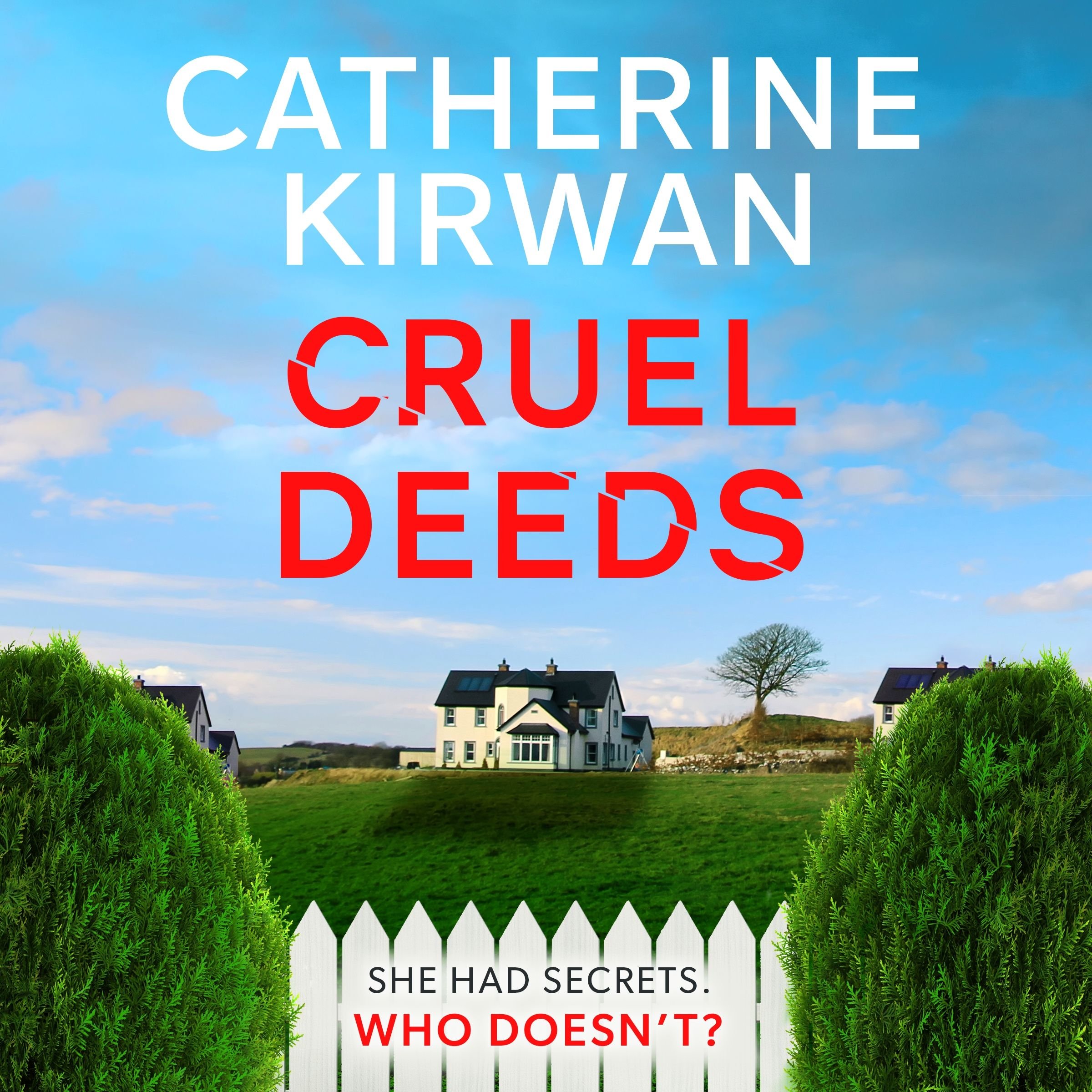 Cruel Deeds