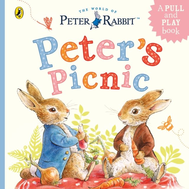 Peter Rabbit: Peter''s Picnic
