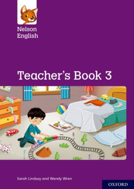Nelson English: Year 3/Primary 4: Teacher''s Book 3