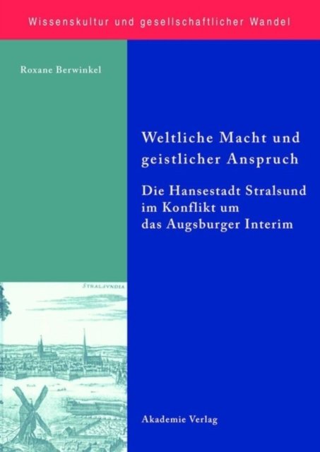 Weltliche Macht Und Geistlicher Anspruch