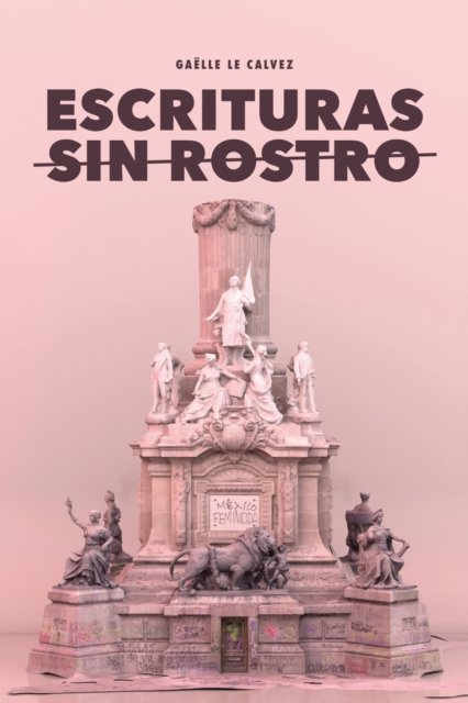 Escrituras Sin Rostro