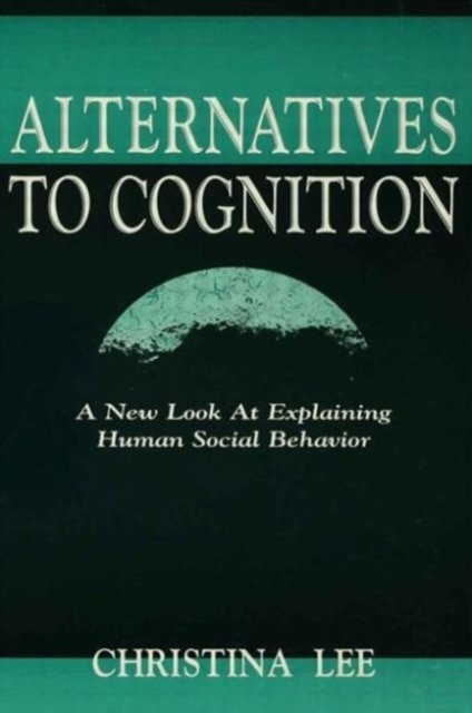 Alternatives to Cognition