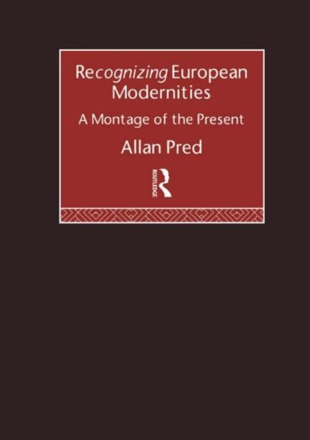 Recognizing European Modernities