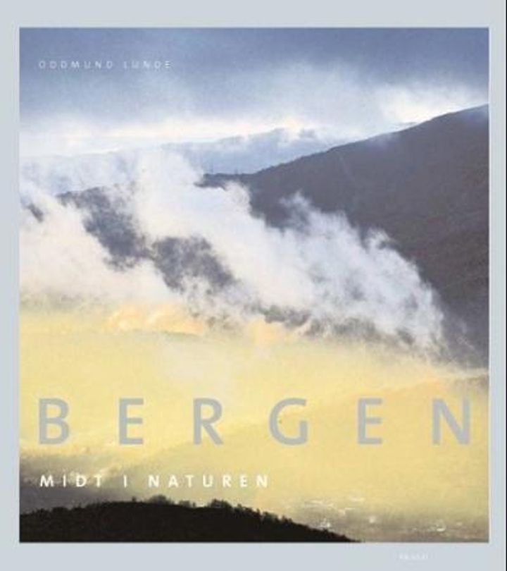 Bergen - midt i naturen