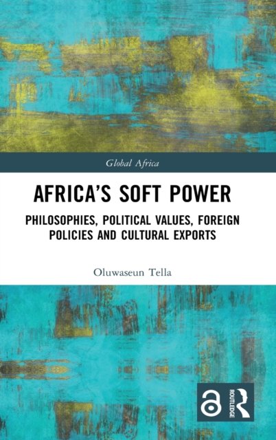 Africa''s Soft Power
