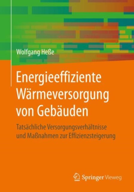 Energieeffiziente Warmeversorgung von Gebauden