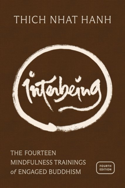 Interbeing, 4th Edition