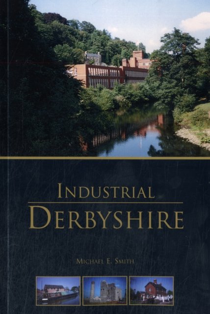 Industrial Derbyshire