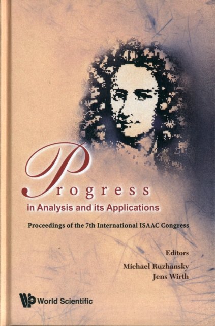 Progress in Analysis and Its Applications
