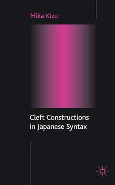 Cleft Constructions in Japanese Syntax