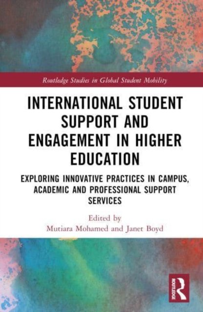 International Student Support and Engagement in Higher Education
