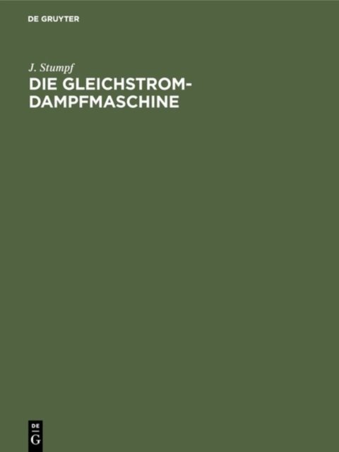 Die Gleichstrom-Dampfmaschine