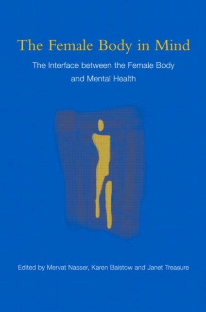 The Female Body in Mind