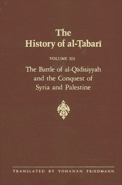 The History of al-Tabari Vol. 12