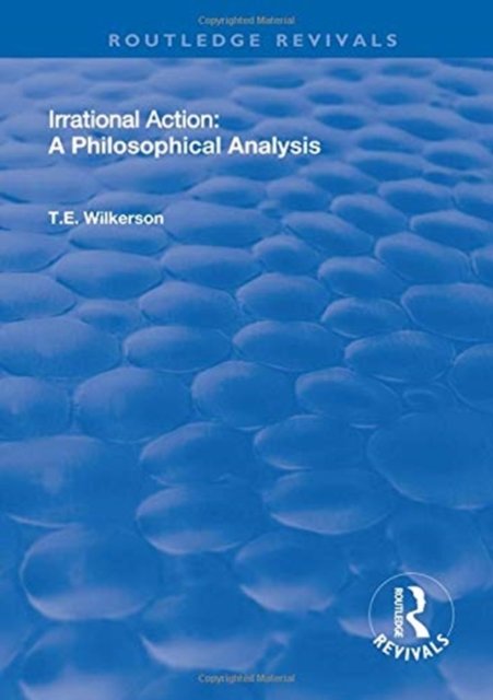 Irrational Action