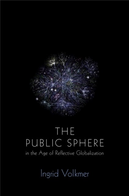 The Global Public Sphere