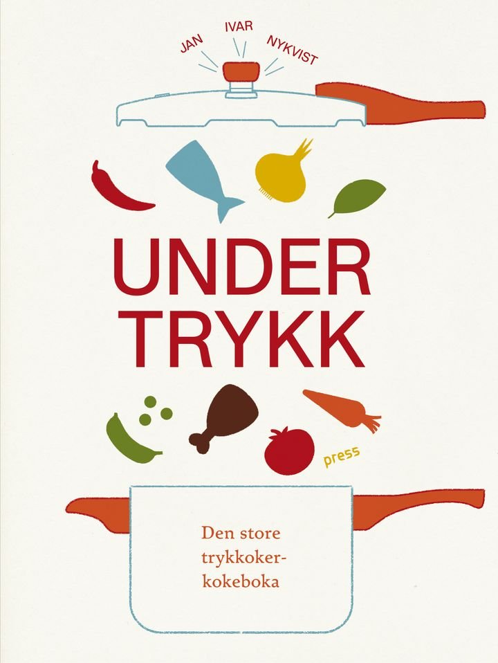 Under trykk - den store trykkokerkokeboka