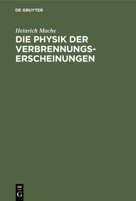 Physik der Verbrennungserscheinungen