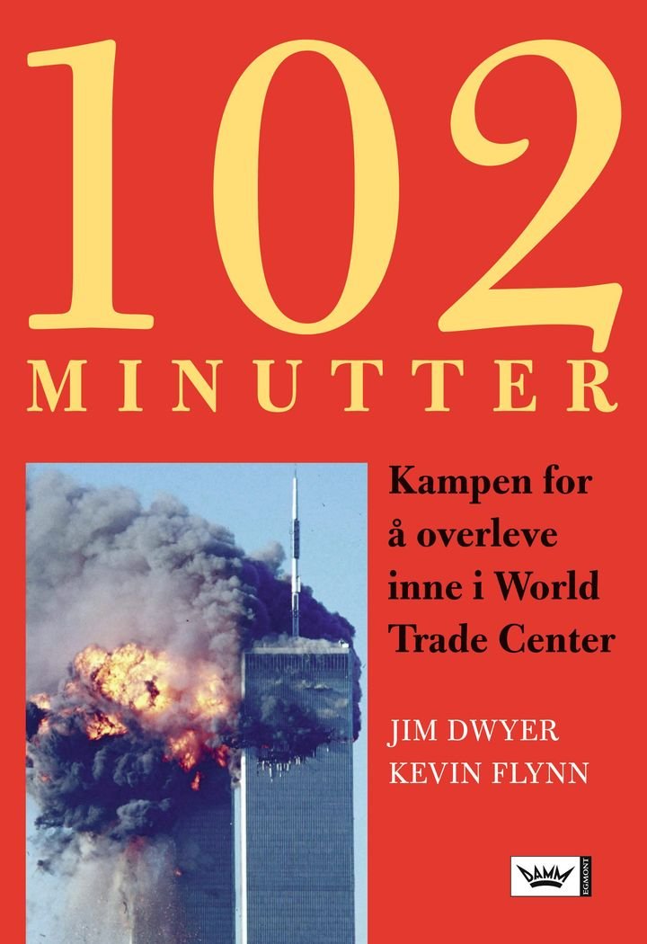 102 minutter - kampen for å overleve inne i World Trade Center