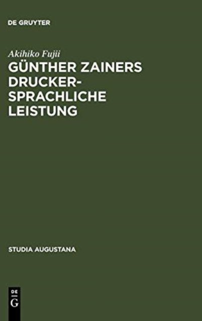 Gunther Zainers druckersprachliche Leistung