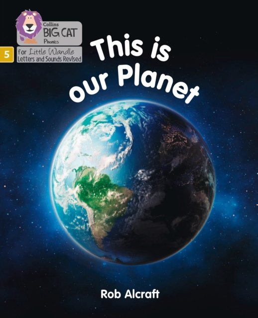 BIG CAT LW L&S _OUR PLANET