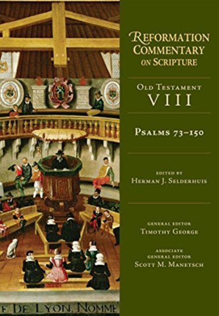 Psalms 73–150 – Old Testament Volume 8