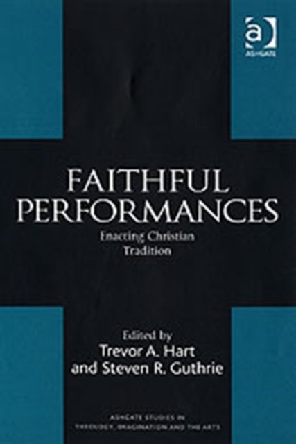 Faithful Performances