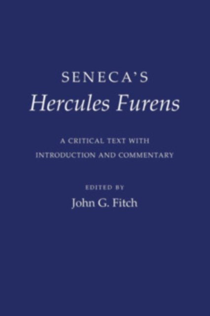 Seneca's "Hercules Furens"