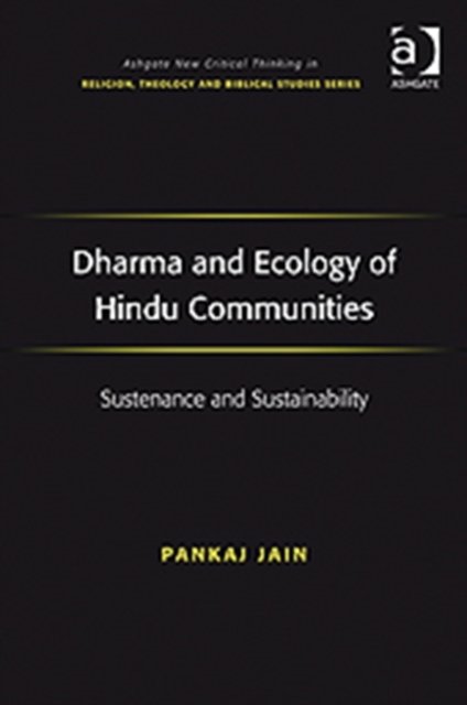 Dharma and Ecology of Hindu Communities
