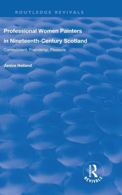 Professional Women Painters in Nineteenth-Century Scotland