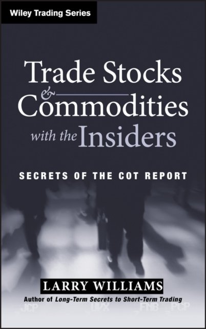 Trade Stocks and Commodities with the Insiders