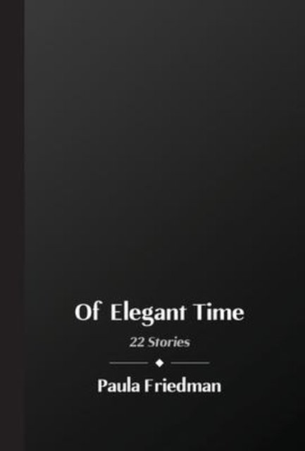 Of Elegant Time
