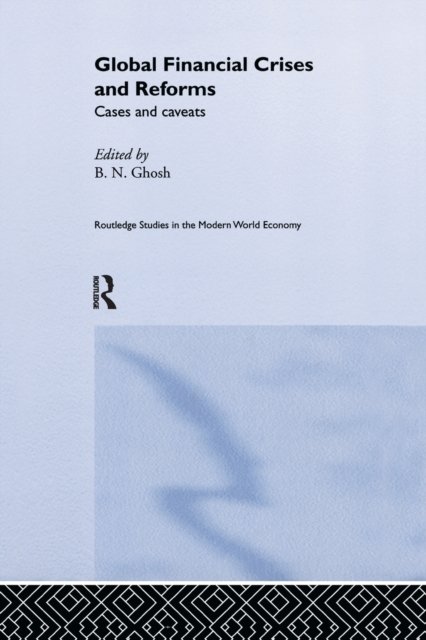 Global Financial Crises and Reforms