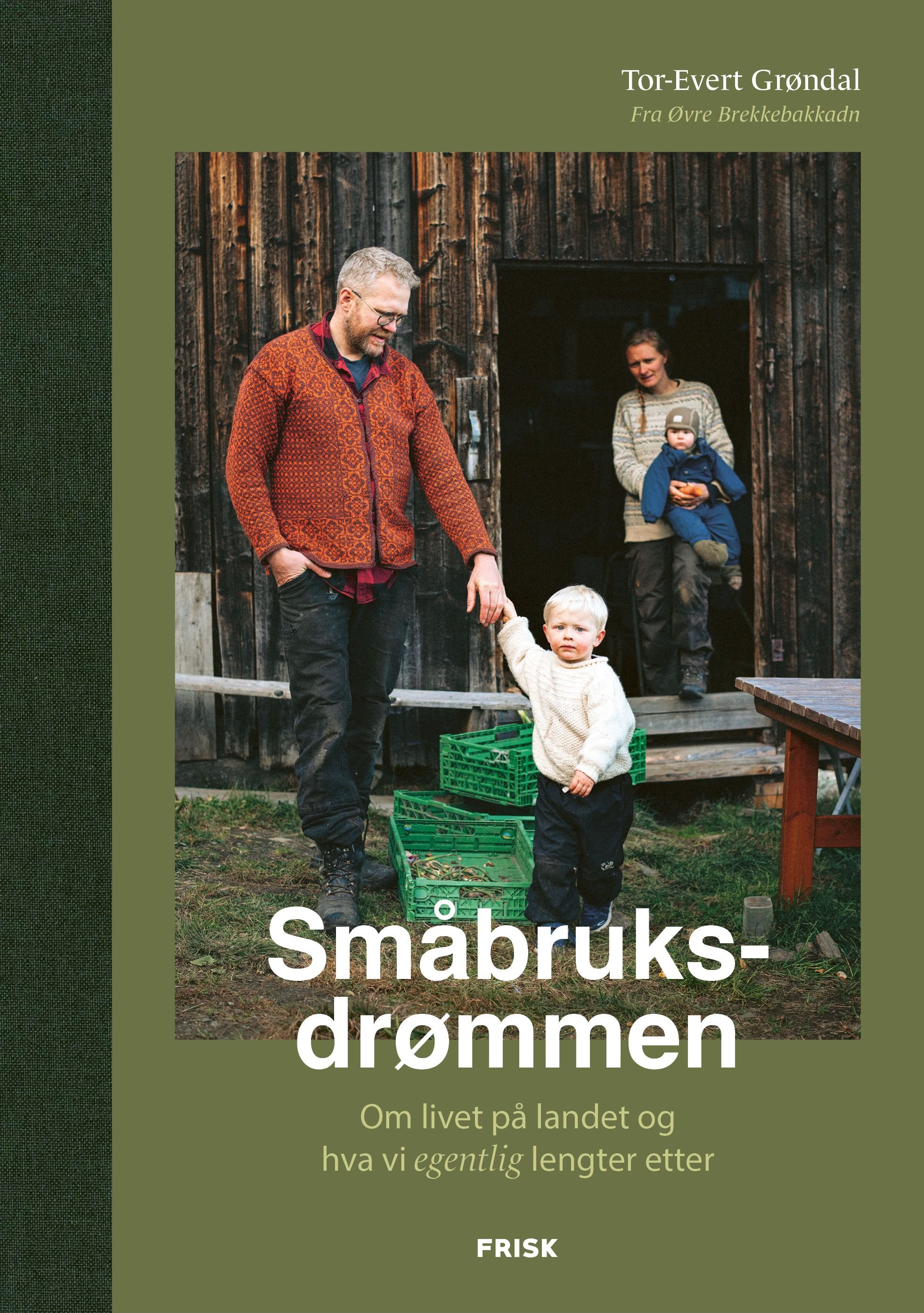 Småbruksdrømmen