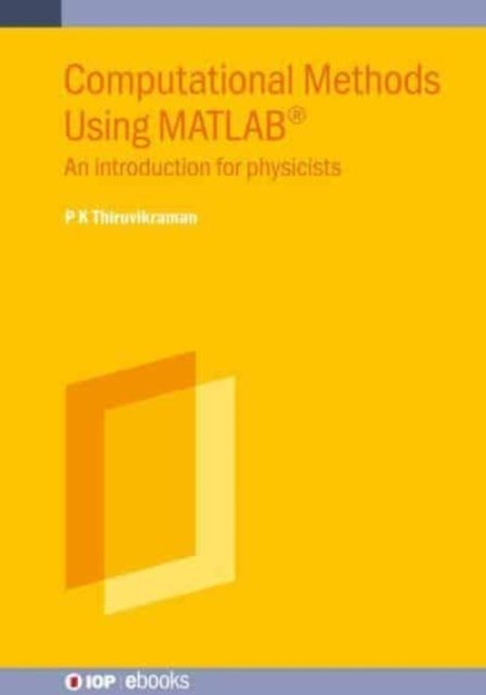 Computational Methods Using MATLAB®