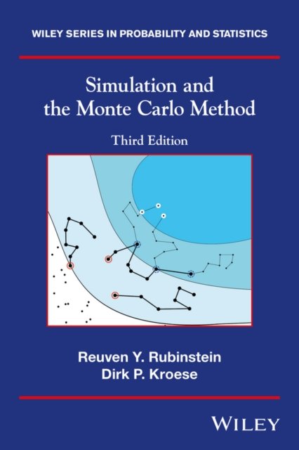 Simulation and the Monte Carlo Method 3e