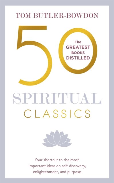 50 Spiritual Classics, Second Edition