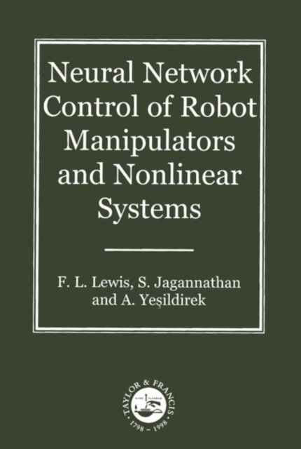 Neural Network Control Of Robot Manipulators And Non-Linear Systems