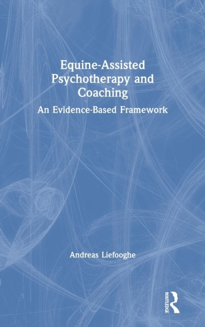 Equine-Assisted Psychotherapy and Coaching