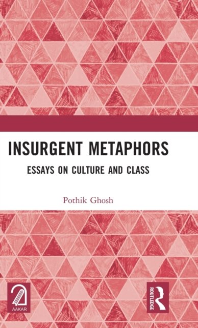 Insurgent Metaphors