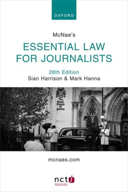 McNae''s Essential Law for Journalists